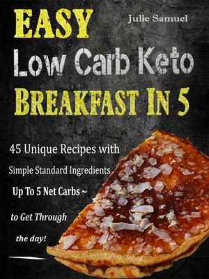 cover image of Easy Low Carb Keto Breakfast In 5